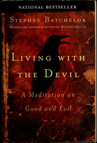 Living with the devil by Stephen Batchelor book cover