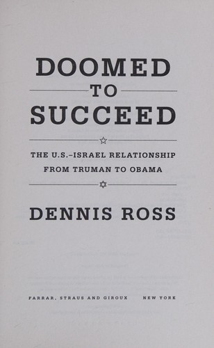 Doomed to succeed by Dennis Ross book cover