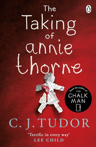 Taking of Annie Thorne by C. J. Tudor book cover