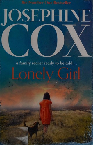 Lonely girl by Josephine Cox book cover