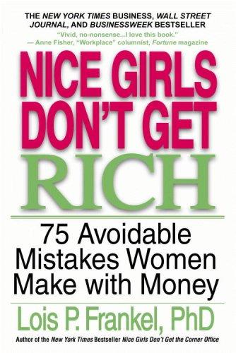 Nice Girls Don't Get Rich by Lois P. Frankel book cover