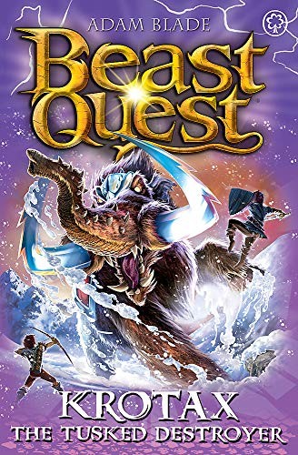 Beast Quest : Krotax the Tusked Destroyer by Adam Blade book cover