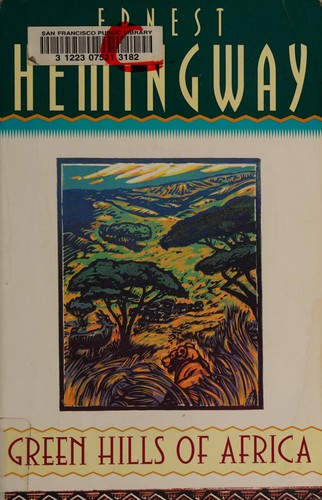 Green hills of Africa by Ernest Hemingway book cover