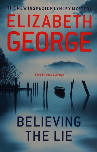 Believing the lie by Elizabeth George book cover