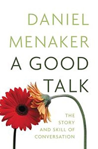 A Good Talk by menaker-daniel book cover