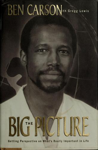 The big picture by Ben Carson book cover