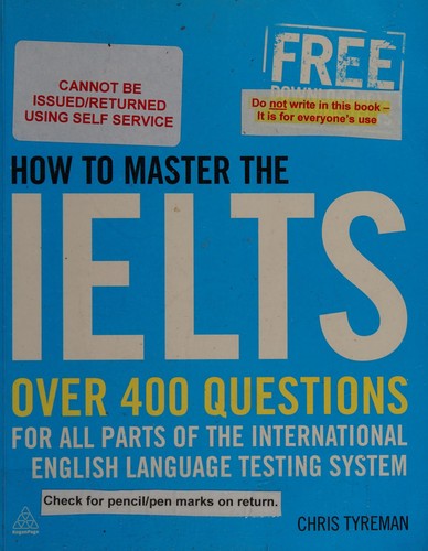 How to master the IELTS by C. J. Tyreman book cover
