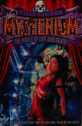 The wheel of life and death by Julian Sedgwick book cover