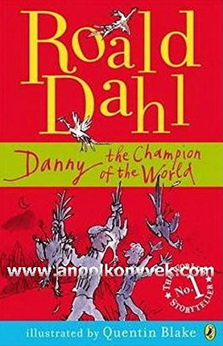 Danny the Champion of the World by Roald Dahl book cover