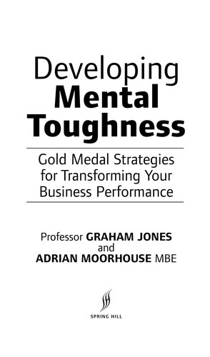 Developing mental toughness by Jones, J. Graham book cover