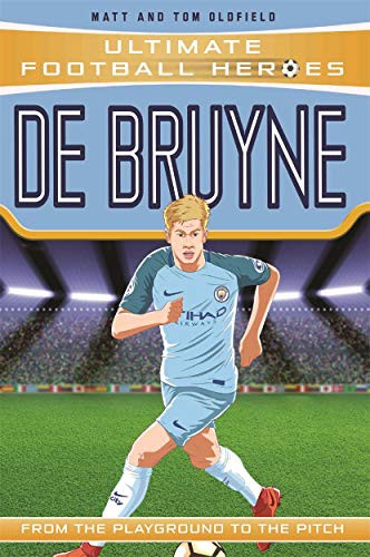 De Bruyne by Matt Oldfield, Tom Oldfield book cover