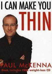 I CAN MAKE YOU THIN by PAUL MCKENNA book cover
