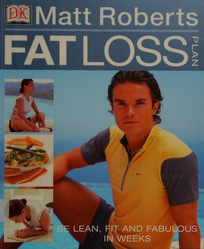Fat loss plan by Roberts, Matt book cover