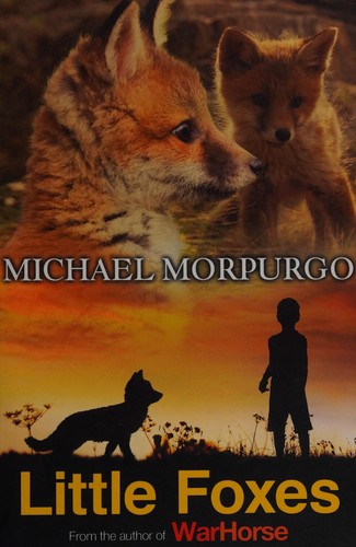 Little Foxes by Michael Morpurgo book cover