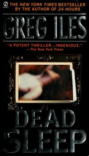 Dead sleep by Greg Iles book cover