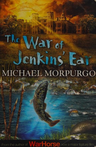 War of Jenkins' Ear by Michael Morpurgo book cover