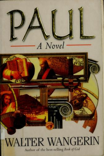 Paul by Walter Wangerin book cover