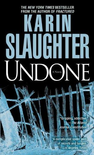 Undone by Karin Slaughter book cover