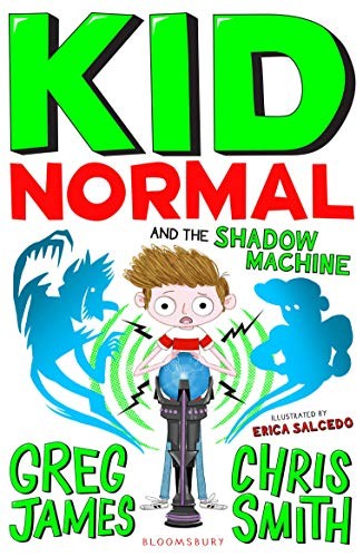 Kid Normal 3 by Greg James, Chris Smith book cover