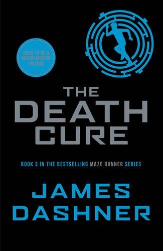 The Death Cure by James Dashner, James Dashner book cover