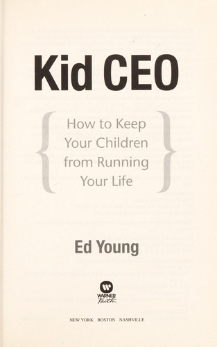 Kid CEO by Ed Young book cover