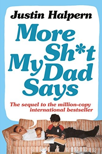 More Shit My Dad Says by Justin Halpern book cover