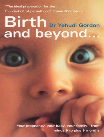 Birth and Beyond by Yehudi Gordon book cover