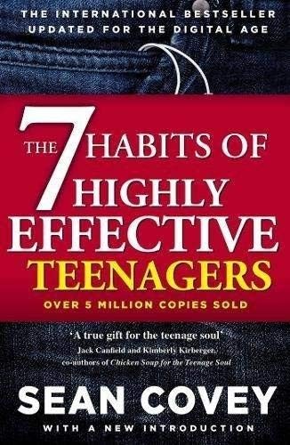 The 7 Habits of Highly Effective Teenagers by Sean Covey, Stephen R. Covey book cover